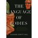 The Language of Bodies