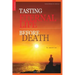 Tasting Eternal Life Before Death