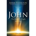 John: The Gospel of Light and Life