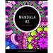 Mandala: Coloring Book For Adults, Fun, Easy and Relaxing Mandalas Coloring Pages