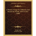 A Pioneer Voyage to California and Round the World, 1849 to 1852 (1908)