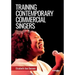 Training Contemporary Commercial Singers