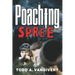 Poaching Spree