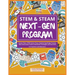 STEM & STEAM Next-Gen Program: Lesson Plans, STEM Career Focus, Engineering Design Process, Next Generation Science Standards, Strategies and Activiti