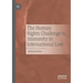 The Human Rights Challenge to Immunity in International Law