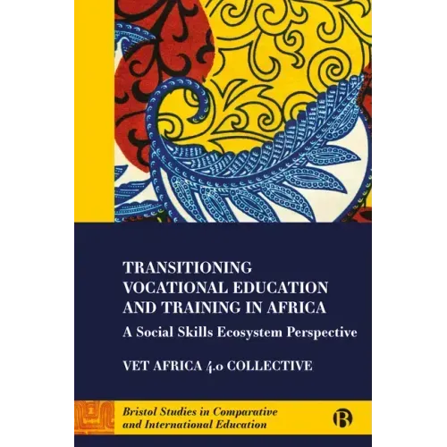Transitioning Vocational Education and Training in Africa: A Social Skills Ecosystem Perspective