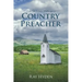 The Sermons of a Country Preacher