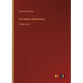 The Hidden Masterpiece: in large print