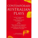Contemporary Australian Plays: Hotel Sorrento/Dead White Males/Two/The 7 Stages of Grieving/The Popular Mechanicals