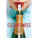 Celebutantes