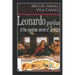 Leonardo, Guardian of the Egyptian Secret of Jesus