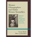 Women Ethnographers and Native Women Storytellers: Relational Science, Ethnographic Collaboration, and Tribal Community