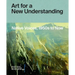 Art for a New Understanding: Native Voices, 1950s to Now