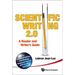 Scientific Writing 2.0: A Reader and Writer's Guide