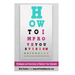 How To Improve Your Vision Naturally: Strategies and Exercises to Restore Your Eyesight