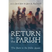 Return to the Parish: The Pastor in the Public Square