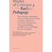 Modes of Criticism 4: Radical Pedagogy: Investigating the Use of the Word 'Radical' in Design Discourse and Practice