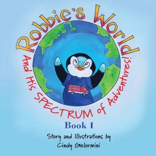 Robbie's World: and His SPECTRUM of Adventures! Book 1
