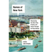 Names of New York: Discovering the City's Past, Present, and Future Through Its Place-Names