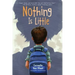 Nothing Is Little