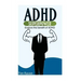 ADHD = Superpower: Explore the benefit of ADHD