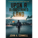 Upon a Bloodstained Land