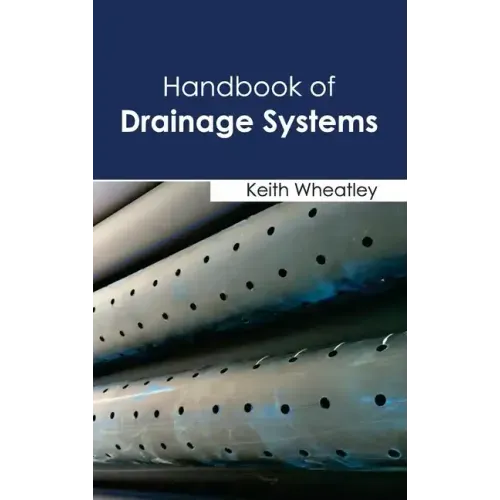 Handbook of Drainage Systems