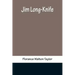 Jim Long-Knife