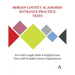 Bergen County Academies Entrance Practice Tests: Five Full-Length Math and English Essay Tests with Detailed Answer Explanations