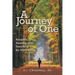 A Journey of One: Hospice: Healing and Teaching by Storytelling