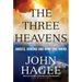 The Three Heavens: Angels, Demons and What Lies Ahead