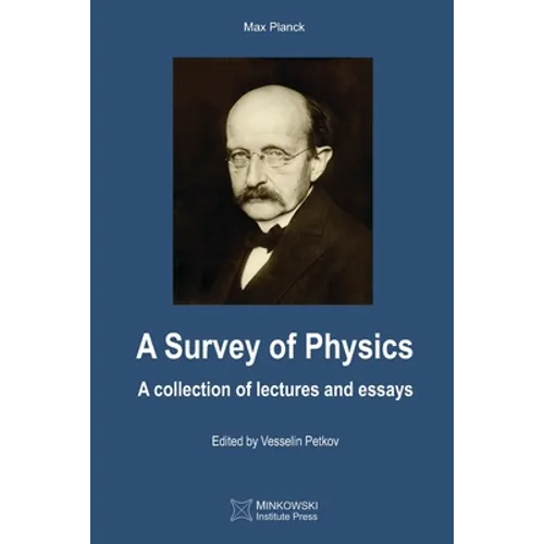 A Survey of Physics: A Collection of Lectures and Essays