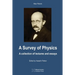 A Survey of Physics: A Collection of Lectures and Essays