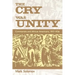 The Cry Was Unity: Communists and African Americans, 1917-36