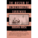 The Museum of Unconditional Surrender