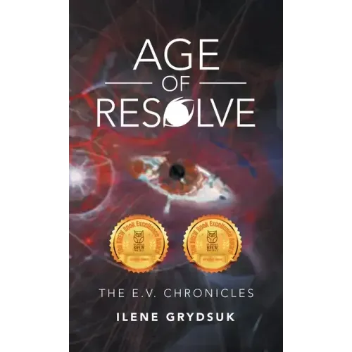 Age of Resolve: The E.V. Chronicles