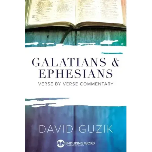 Galatians & Ephesians Commentary - Paperback