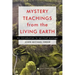 Mystery Teachings from the Living Earth: An Introduction to Spiritual Ecology