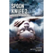 Spoon Knife 2: Test Chamber