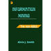 Information mining: The new Gold