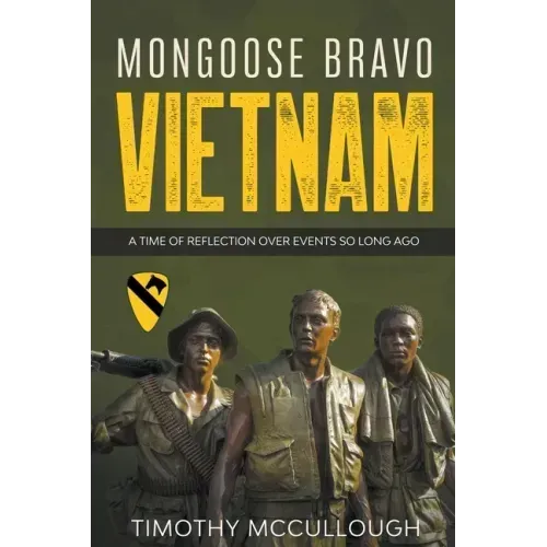Mongoose Bravo: Vietnam