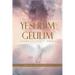 Yeshuim Geulim: Yeshua's Elect Bride