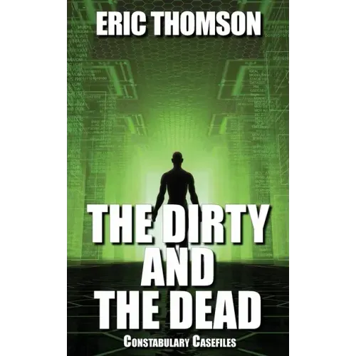 The Dirty and the Dead - Paperback