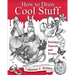 How to Draw Cool Stuff: Holidays, Seasons and Events