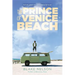 The Prince of Venice Beach