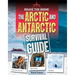 Arctic and Antarctic Survival Guide