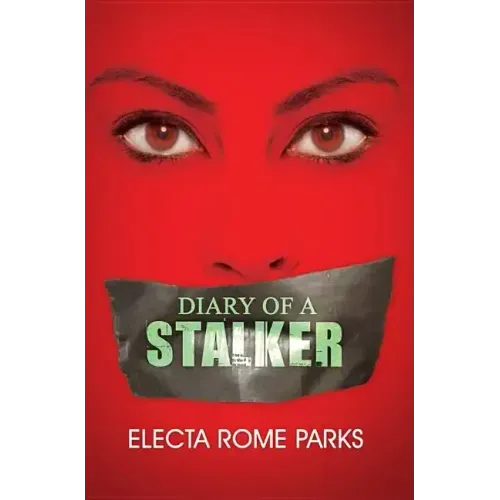 Diary of a Stalker
