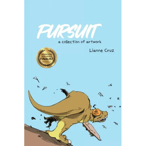 Pursuit: A collection of artwork