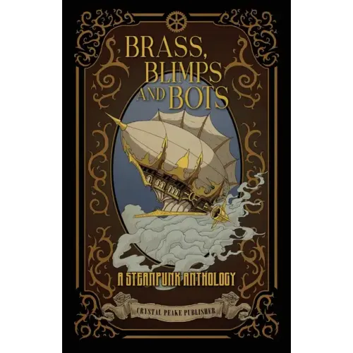 Brass, Blimps and Bots