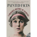 Painted Faces: A Colourful History of Cosmetics